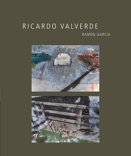 Ricardo Valverde — Book by Ramón García, University of Minnesota Press
